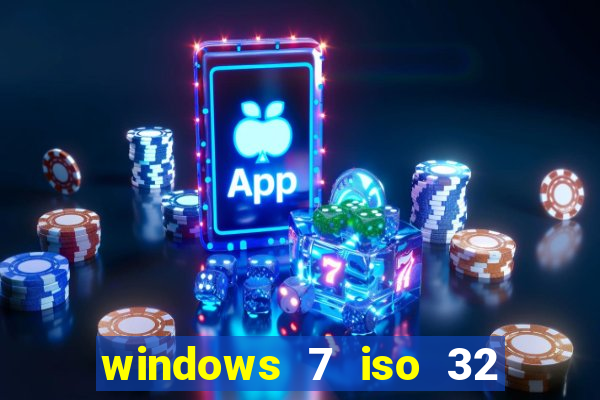 windows 7 iso 32 bits pt-br download